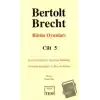 Bertolt Brecht - Bütün Oyunları Cilt: 5 (Ciltli)