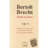 Bertolt Brecht Bütün Oyunları Cilt 9 (Ciltli)