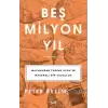 Beş Milyon Yıl