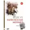 Beşir ve Fatih Sultan Mehmet