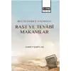 Bestelerimle Nazariyat Rast Ve Tevabi Makamlar