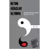 Beton Ağaçlar Altında