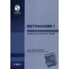 Betonarme 1 - Taşıma Gücüne Göre Kesit Hesabı