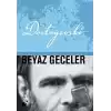 Beyaz Geceler (Ciltli)