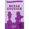 Beyaz Geceler (İş Çocuk Klasikleri)