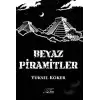 Beyaz Piramitler