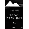 Beyaz Piramitler