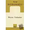 Beyaz Yalanlar