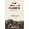 Beyaz Zambaklar Ülkesinde