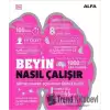 Beyin Nasıl Çalışır (Ciltli)