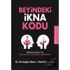 Beyindeki İkna Kodu