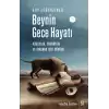 Beynin Gece Hayatı