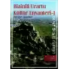 Bianili Urartu Kültür Envanteri-1 (Türkiye Sınırları)