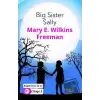 Big Sister Sally - İngilizce Hikayeler B1 Stage 3