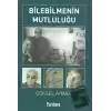 Bilebilmenin Mutluluğu