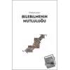 Bilebilmenin Mutluluğu