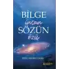 Bilge İnsan Sözün Özü