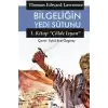 Bilgeliğin Yedi Sütunu 1. Kitap