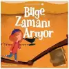 Bilgenin Zaman Yolculuğu 1 - Bilge Zamanı Arıyor