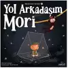 Bilgenin Zaman Yolculuğu 5 - Yol Arkadaşım Mori