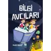 Bilgi Avcıları