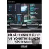 Bilgi Teknolojileri ve Yönetim Bilişim Sistemleri