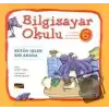 Bilgisayar Okulu 6