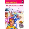 Bilgisayarlı Şapka