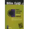 Bilim Eşiği 2: Sanat Tarihinde Gençler Semineri 2004 Bildiriler