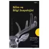 Bilim ve Bilgi Sosyolojisi