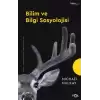 Bilim ve Bilgi Sosyolojisi