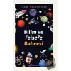 Bilim ve Felsefe Bahçesi