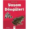 Bilime İlk Adım - Yaşam Döngüleri