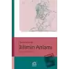 Bilimin Anlamı