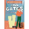 Bilimin Dehaları - Bill Gates