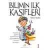 Bilimin İlk Kaşifleri 1