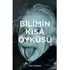 Bilimin Kısa Öyküsü (Ciltli)