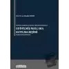 Bilimsel Çalışmalar ve Güncel Yargıtay Kararlarıyla Edinilmiş Mallara Katılma Rejimi ve Bağlantılı Konular (Ciltli)