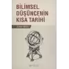 Bilimsel Düşüncenin Kısa Tarihi