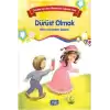 Bilinç ve Karakter Gelişimi - Dürüst Olmak