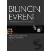 Bilincin Evreni Maddenin Hayale Dönüşümü