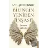 Bilincin Yeniden İnşası