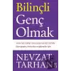 Bilinçli Genç Olmak