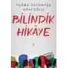 Bilindik Hikaye