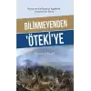 Bilinmeyenden Ötekiye - Rusyanın Kafkasyayı İşgalinde Oryantalizm Etkisi