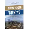 Bilinmeyenden Ötekiye