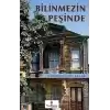 Bilinmezin Peşinde