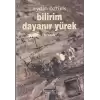 Bilirim Dayanır Yürek