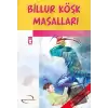 Billur Köşk Masalları