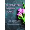 Bilmediklerine Düşman Olmak - Alemlerin Rabbi 1. Bölüm